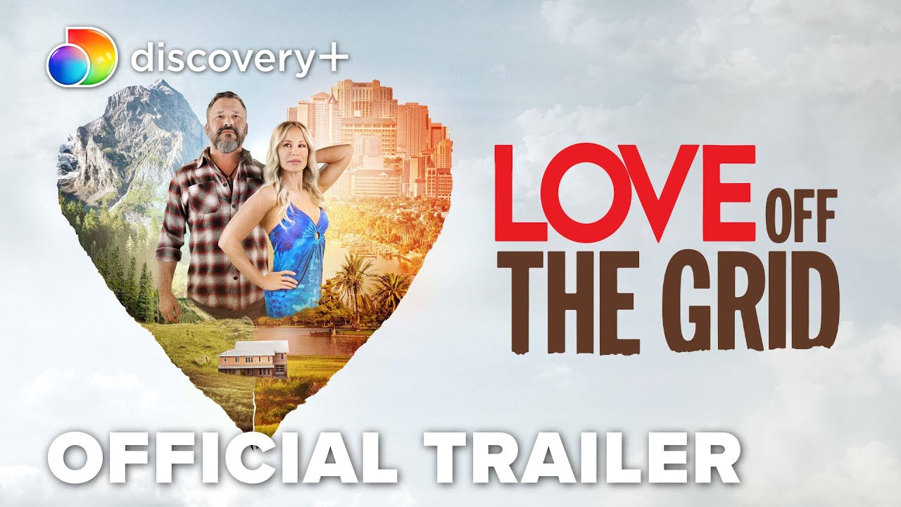 Love Off The Grid | Official Trailer | Discovery+