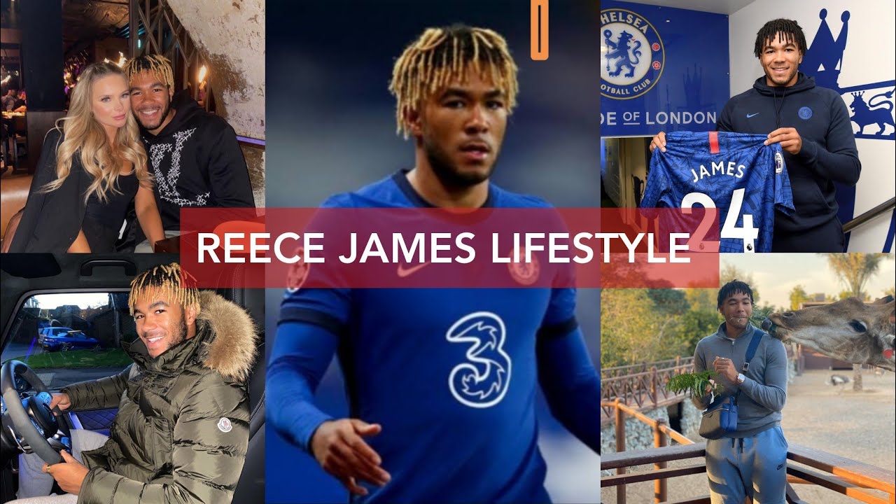 Reece James Lifestyle 2020 |Girlfriend |Networth |Cars |Biography Facts