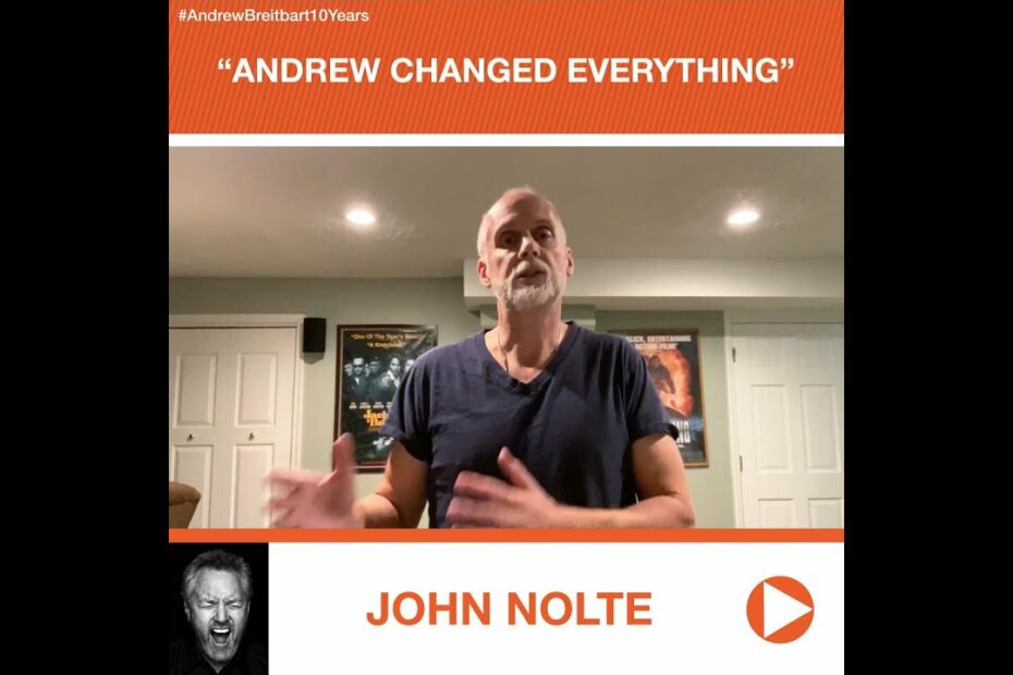 John Nolte’S Tribute To Andrew Breitbart: “Andrew Changed Everything”