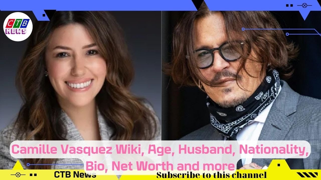 #Camillevasquez Wiki, Age, Husband, Nationality, Bio, Net Worth And More | Ctb News