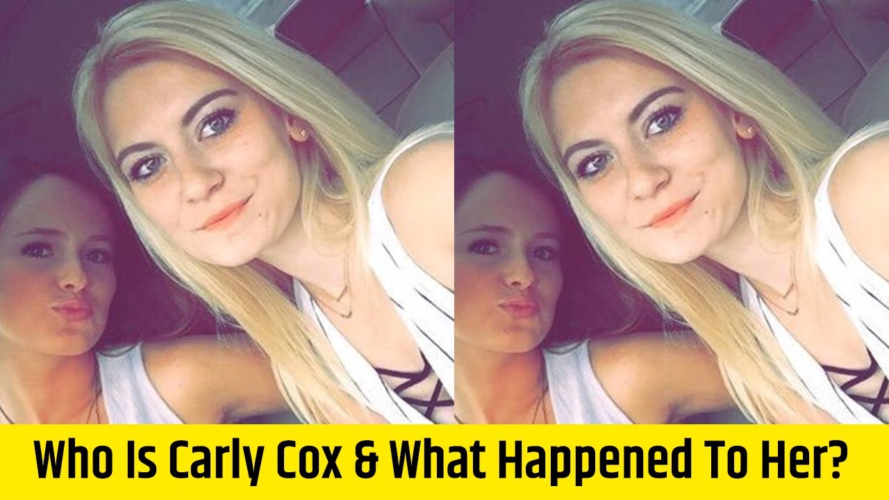 Who Is Carly Cox \U0026 What Happened To Her? Carly Cox Boyfriend Name, Age, Wikipedia, Bio, Net-Worth